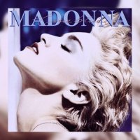 Madonna - the 'Papa Don't Preach' girl